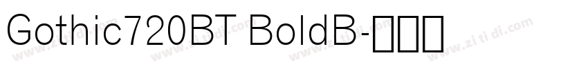 Gothic720BT BoldB字体转换